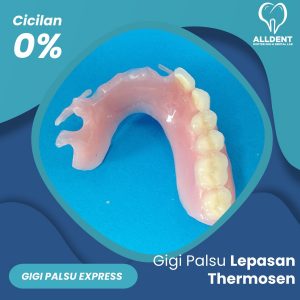 Express Gigi Palsu Lepasan Thermosen